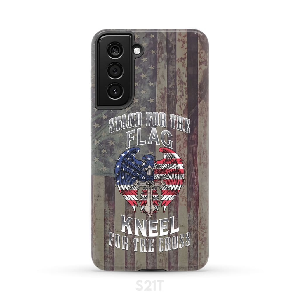Stand for the Flag and Kneel Cross American Phone Case Samsung Galaxy S21 (Not FE) / Tough