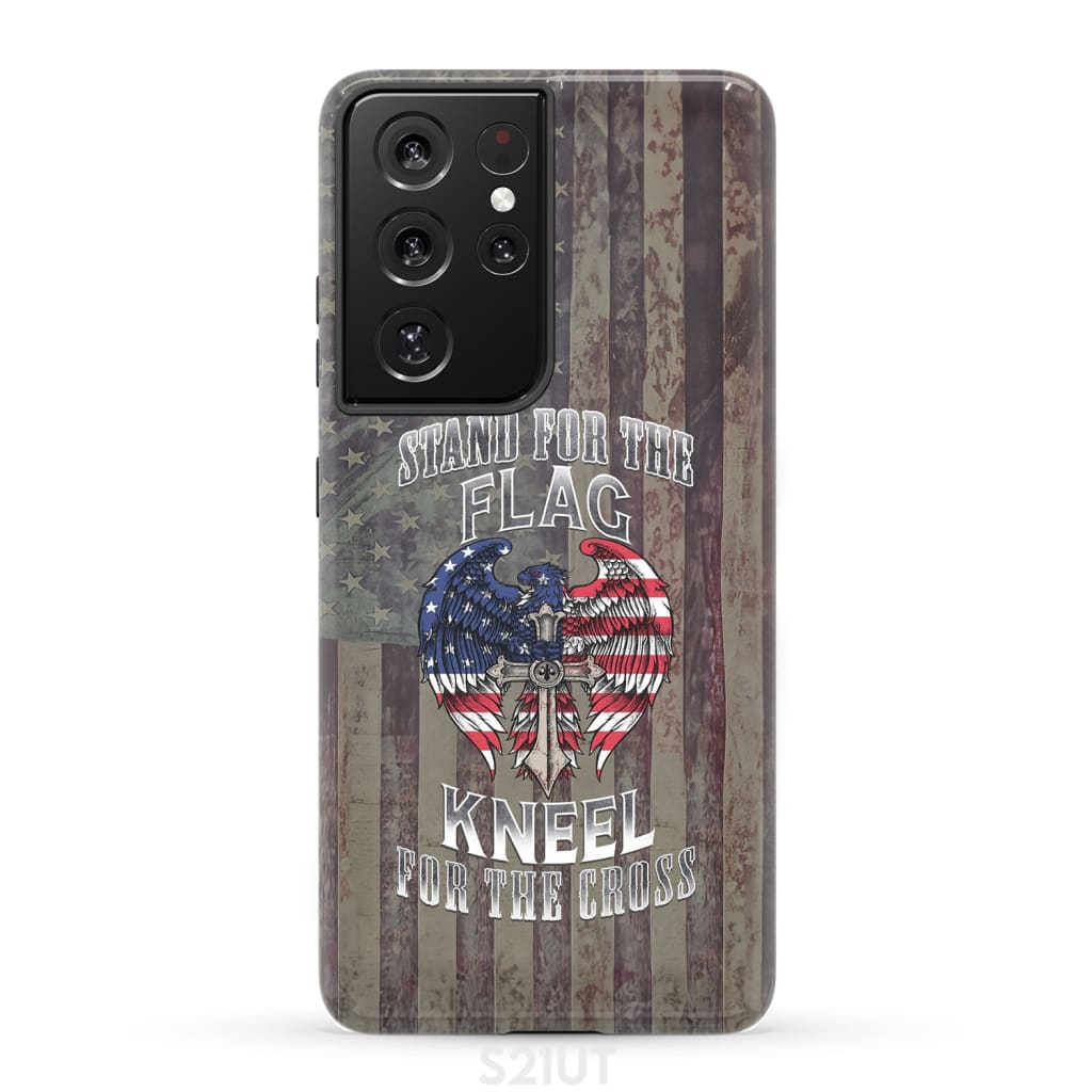 Stand for the Flag and Kneel Cross American Phone Case Samsung Galaxy S21 Ultra / Tough