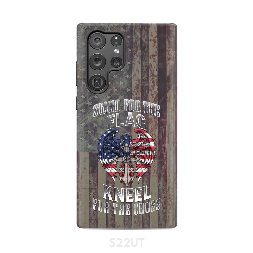 Stand for the Flag and Kneel Cross American Phone Case Samsung Galaxy S22 Ultra / Tough