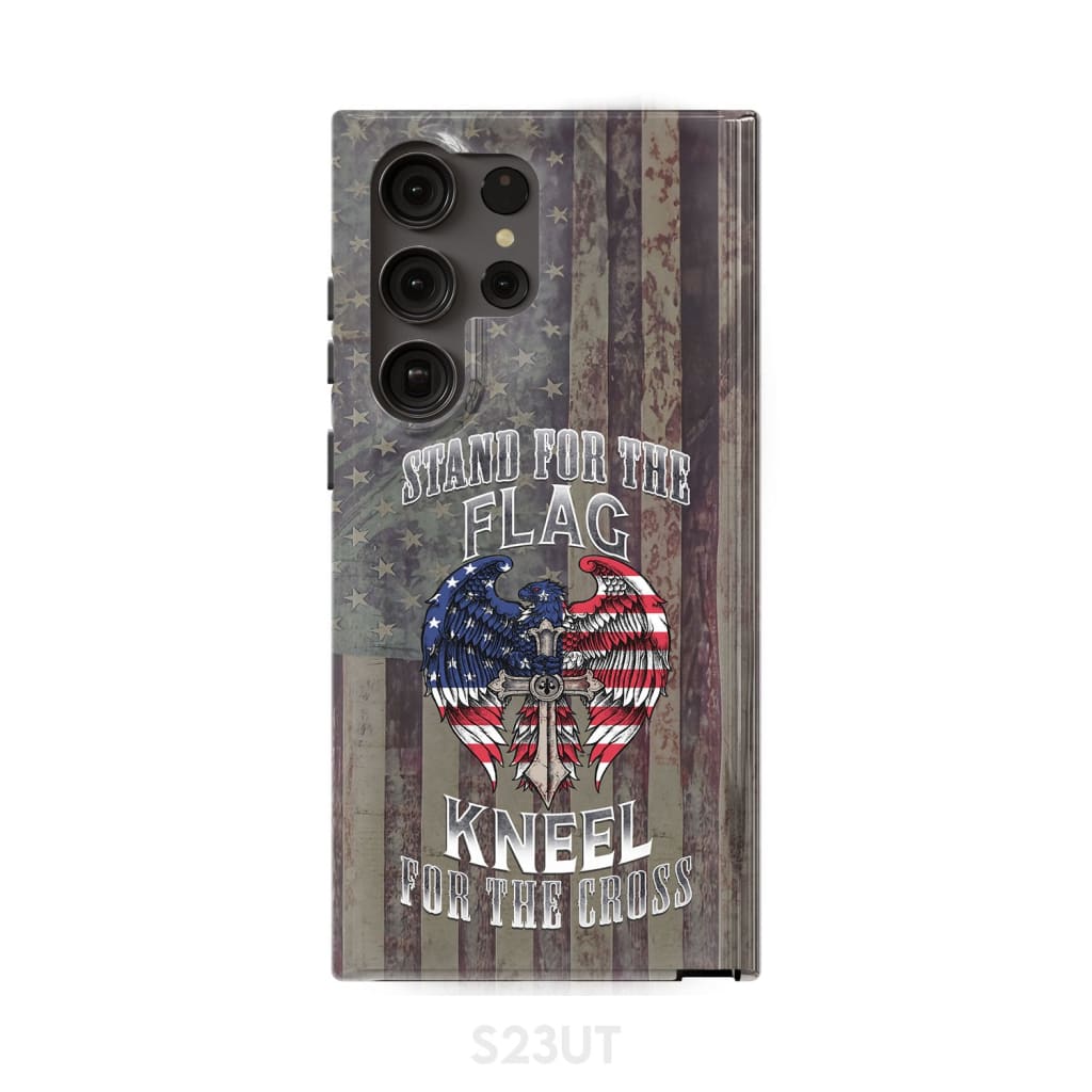 Stand for the Flag and Kneel Cross American Phone Case Samsung Galaxy S23 Ultra / Tough