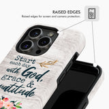 Start each day with God grace and gratitude phone case Christian