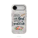 Start Each Day With God Grace And Gratitude Phone Case Christian Phone Case iPhone 17 Air / Tough Case