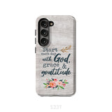 Start each day with God grace and gratitude phone case Christian Samsung Galaxy S23 (Not for FE) / Tough