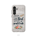 Start Each Day With God Grace And Gratitude Phone Case Christian Phone Case Samsung Galaxy S25 / Tough Case