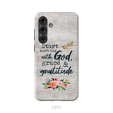 Start Each Day With God Grace And Gratitude Phone Case Christian Phone Case Samsung Galaxy S25 Plus / Tough Case