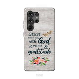 Start Each Day With God Grace And Gratitude Phone Case Christian Phone Case Samsung Galaxy S25 Ultra / Tough Case