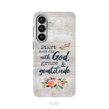 Start Each Day With God Grace And Gratitude Phone Case Christian Phone Case Samsung Galaxy S26 Plus / Tough Case