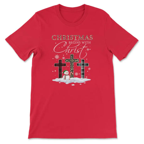 T-shirt Christmas Begins With Christ Crosses Snowman Christmas T-shirt Red / S