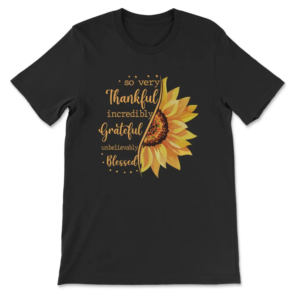 Thankful grateful blessed sunflower Christian t-shirt Black / S