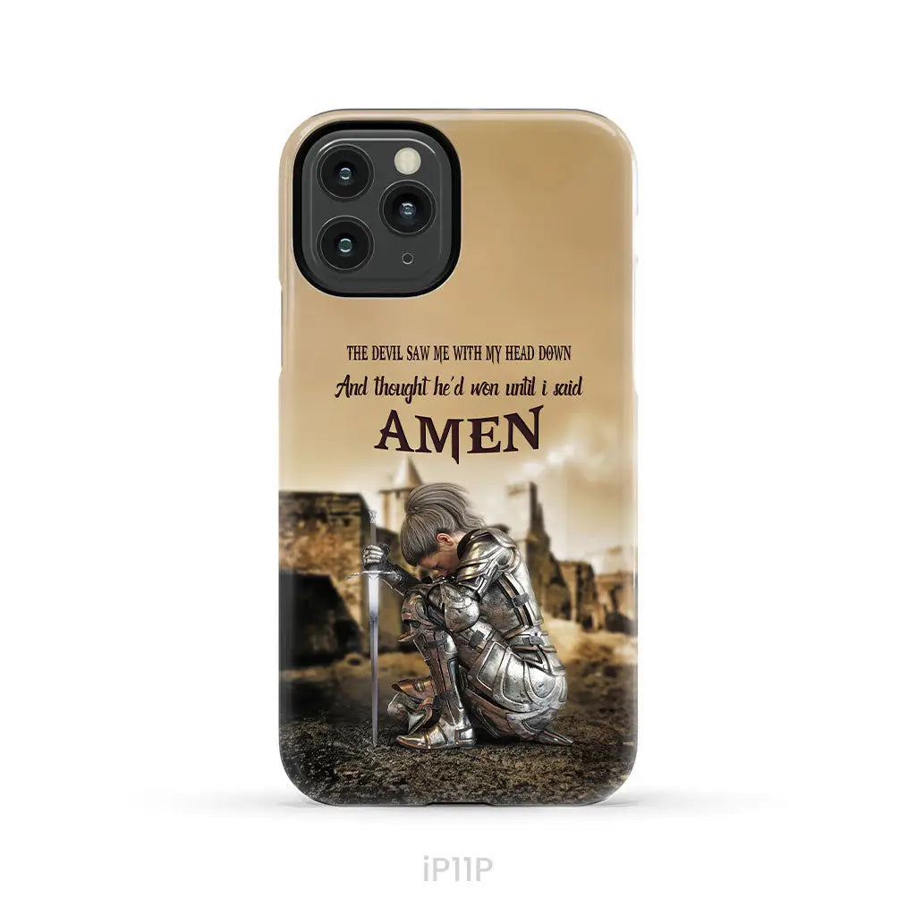 The Devil Saw Me With My Head Down Woman Warrior of Christ Phone Case iPhone 11 Pro / Tough Case