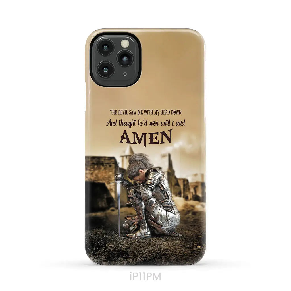 The Devil Saw Me With My Head Down Woman Warrior of Christ Phone Case iPhone 11 Pro Max / Tough Case
