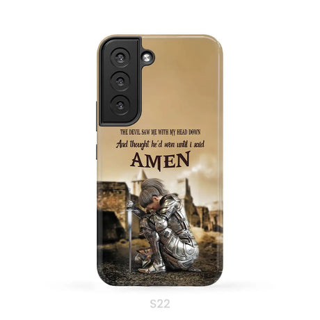 The Devil Saw Me With My Head Down Woman Warrior of Christ Phone Case Samsung Galaxy S22 / Tough Case