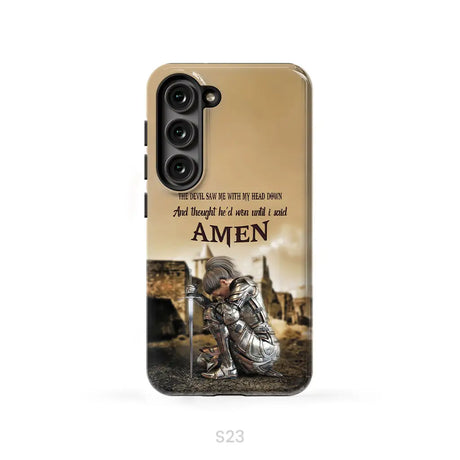 The Devil Saw Me With My Head Down Woman Warrior of Christ Phone Case Samsung Galaxy S23 (Not for S23 FE) / Tough Case