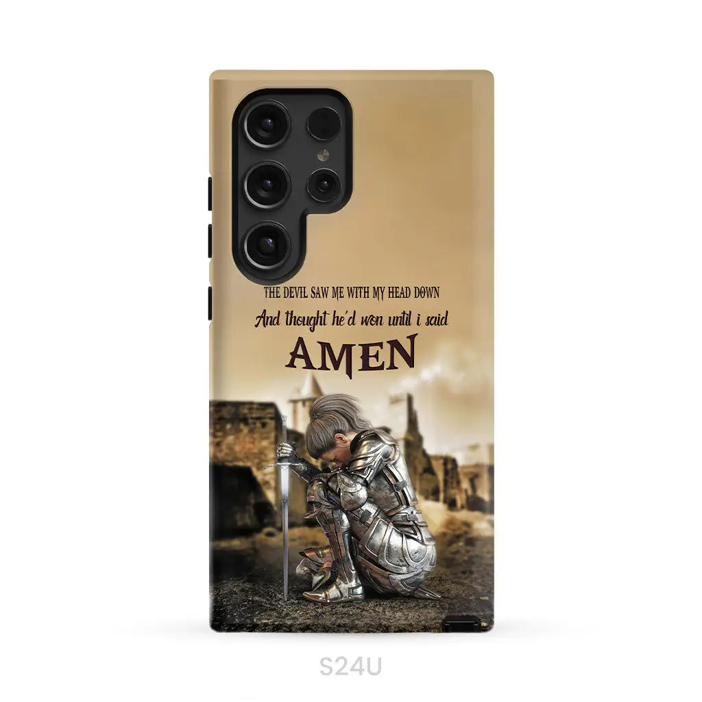 The Devil Saw Me With My Head Down Woman Warrior of Christ Phone Case Samsung Galaxy S24 Ultra / Tough Case