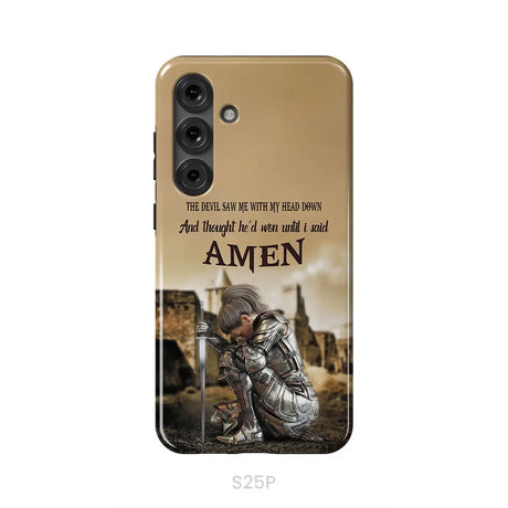 The Devil Saw Me With My Head Down Woman Warrior of Christ Phone Case Samsung Galaxy S25 Plus / Tough Case