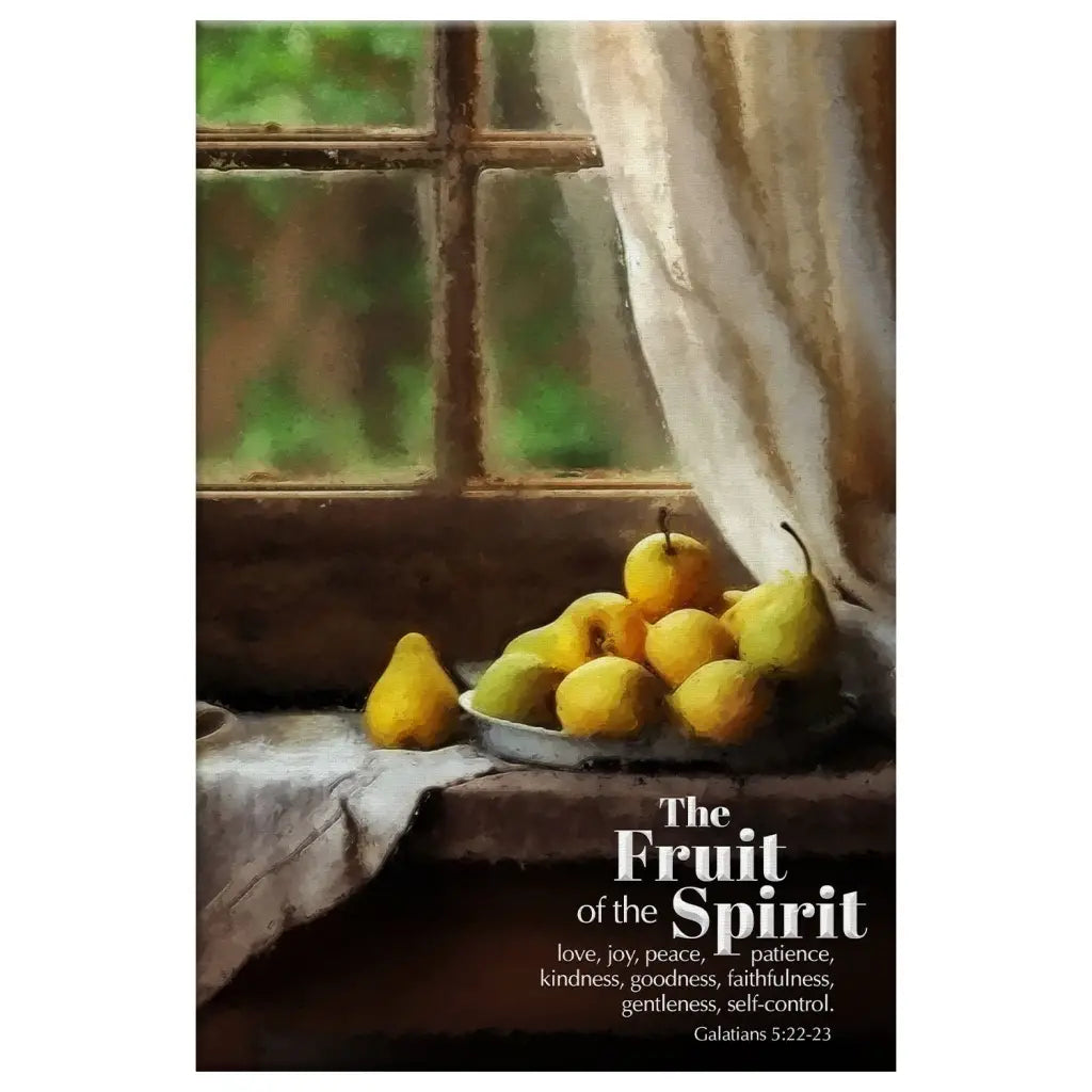 Christian gifts featuring Galatians 5:22-23, "The Fruit of the Spirit," paired with a rustic window and a bowl of pears, ideal for any occasion.