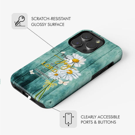 The Joy of Lord is My Strength Nehemiah 8:10 Daisy Flowers Phone Case