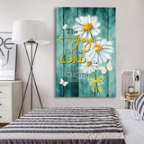 The joy of the Lord is my strength Nehemiah 8:10 daisy wall art canvas