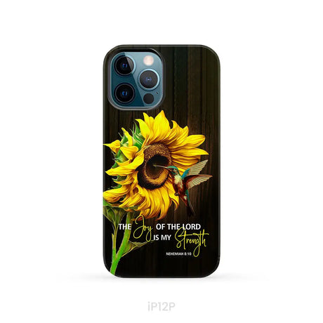 The Joy Of Lord Is My Strength Sunflower Hummingbird Phone Case iPhone 12 Pro / Tough