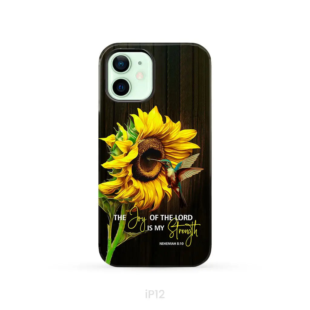 The Joy Of Lord Is My Strength Sunflower Hummingbird Phone Case iPhone 12 / Tough