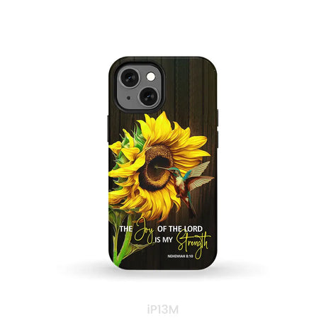 The Joy Of Lord Is My Strength Sunflower Hummingbird Phone Case iPhone 13 Mini / Tough