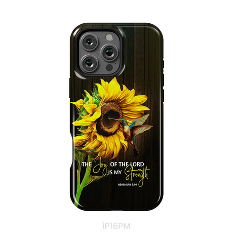 The Joy Of The Lord Is My Strength Sunflower Hummingbird Phone Case iPhone 16 Pro Max / Tough Case