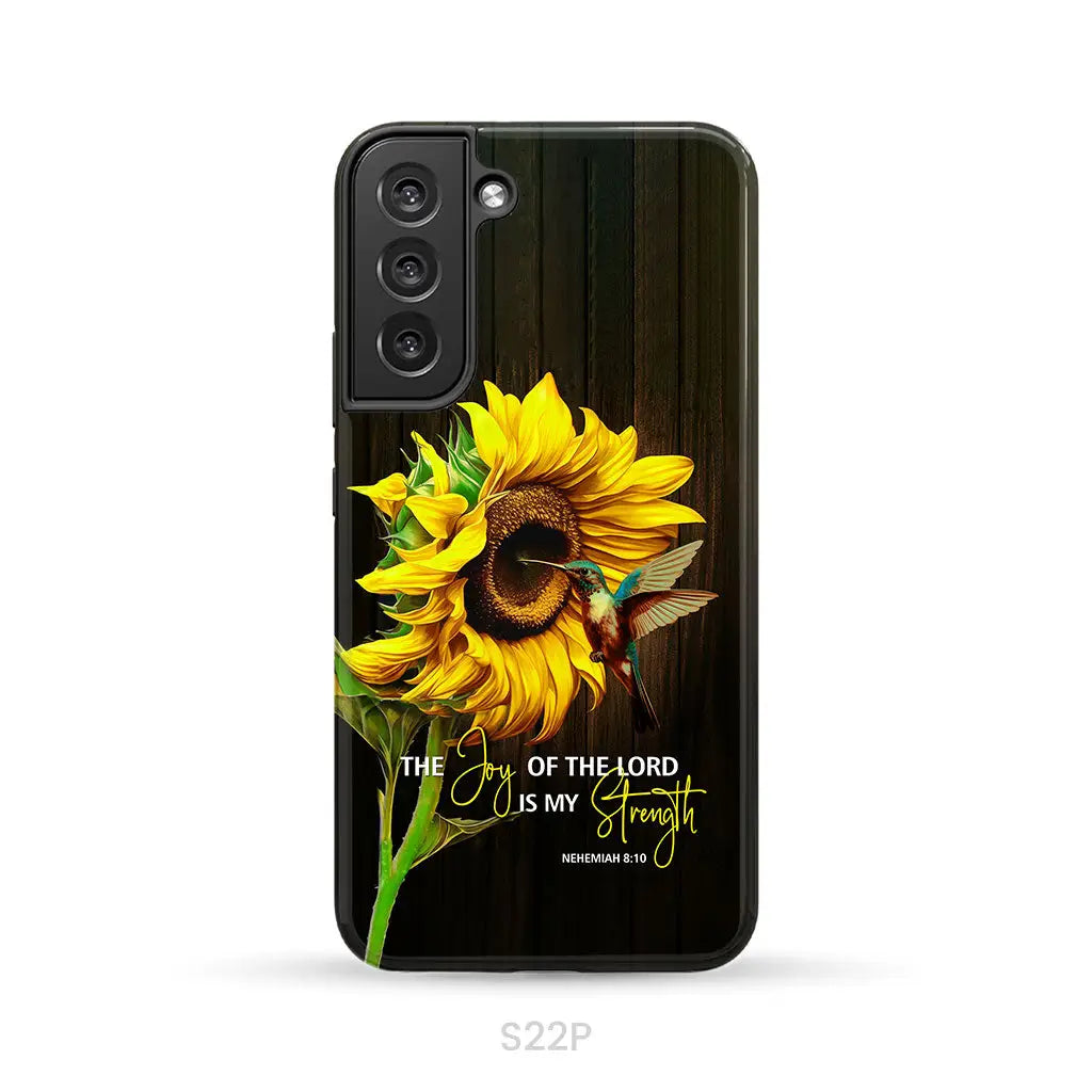 The Joy Of Lord Is My Strength Sunflower Hummingbird Phone Case Samsung Galaxy S22 Plus / Tough