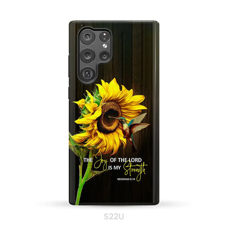 The Joy Of Lord Is My Strength Sunflower Hummingbird Phone Case Samsung Galaxy S22 Ultra / Tough