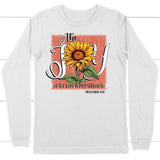 The Joy of Lord is my Strength Sunflower Long Sleeve Shirt White / S