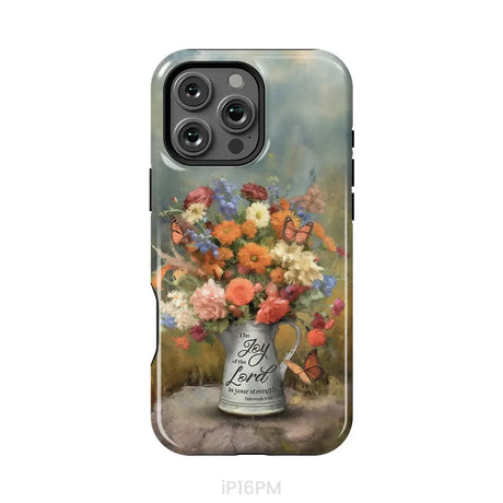 The Joy of the Lord is Your Strength Nehemiah 8:10 Flower Butterfly Phone Case iPhone 16 Pro Max / Tough Case