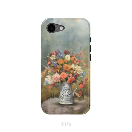The Joy of the Lord is Your Strength Nehemiah 8:10 Flower Butterfly Phone Case iPhone 17e / Tough Case