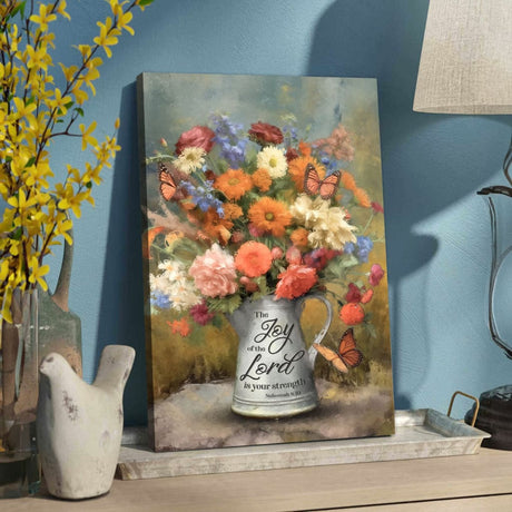 Christian wall art with Nehemiah 8:10, "The joy of the Lord is your strength," featuring flowers and butterflies, perfect for home decor.