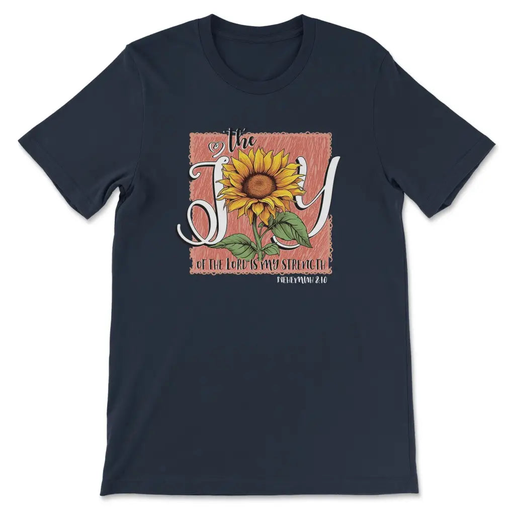 The Joy of the Lord is my Strength Sunflower T-shirt Navy / S