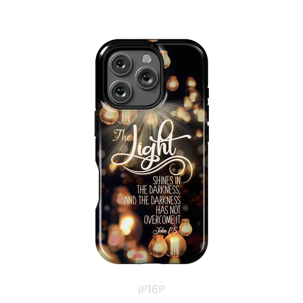 The light shines in the darkness John 1:5 Bible verse phone case Christian gifts iPhone 16 Pro / Tough Case