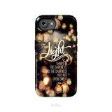 The Light Shines In The Darkness John 1:5 Bible Verse Phone Case Christian Gifts iPhone 16e / Tough Case