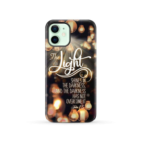 The light shines in darkness John 1:5 Bible verse phone case Christian gifts iPhone 12 / Tough