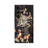 The light shines in darkness John 1:5 Bible verse phone case Christian gifts Samsung Galaxy S23 Ultra / Tough