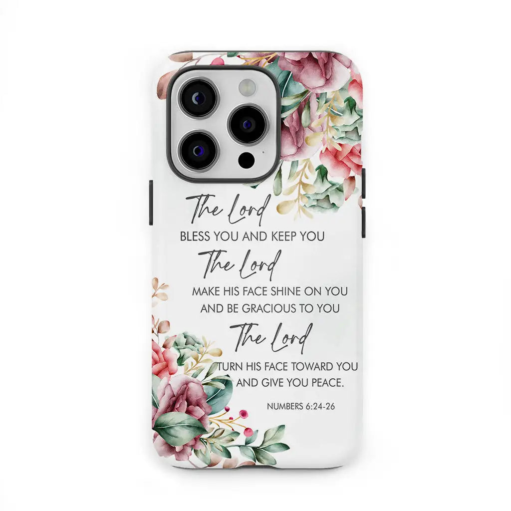 The Lord Bless You And Keep You Floral Numbers 6:24-26 Phone Case