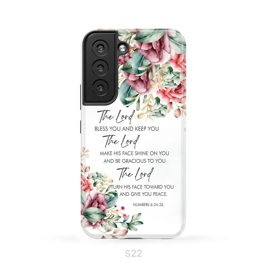 The Lord Bless You And Keep You Floral Numbers 6:24-26 Phone Case Samsung Galaxy S22 / Tough Case
