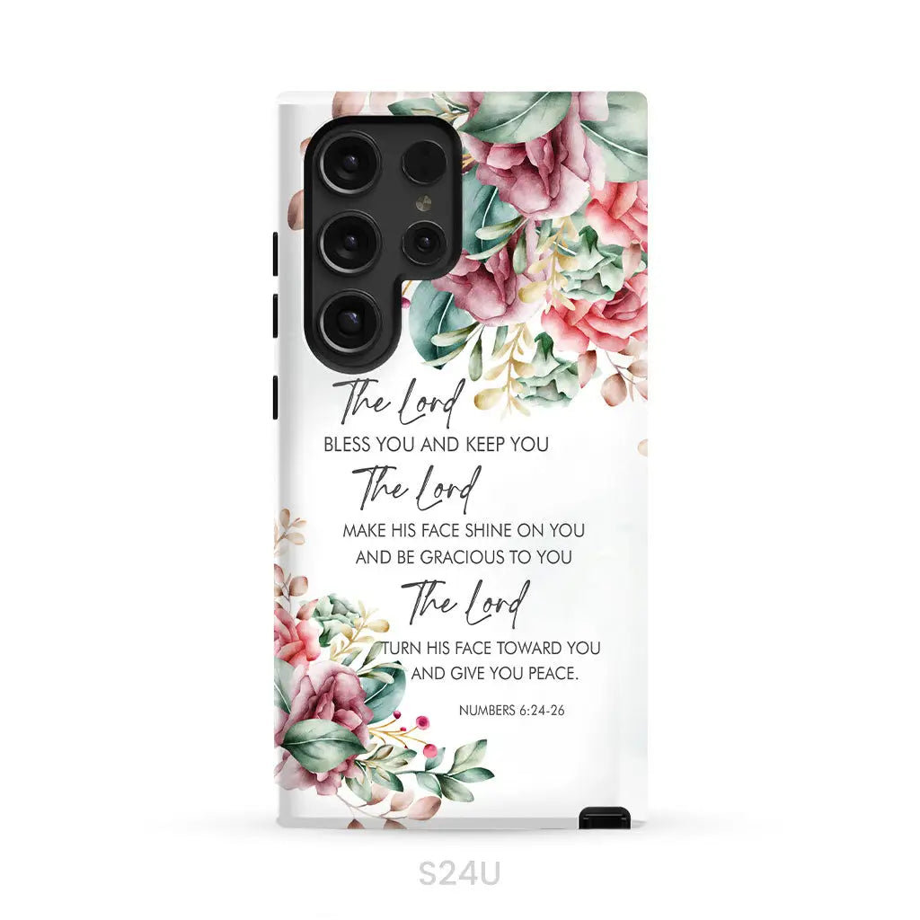 The Lord Bless You And Keep You Floral Numbers 6:24-26 Phone Case Samsung Galaxy S24 Ultra / Tough Case