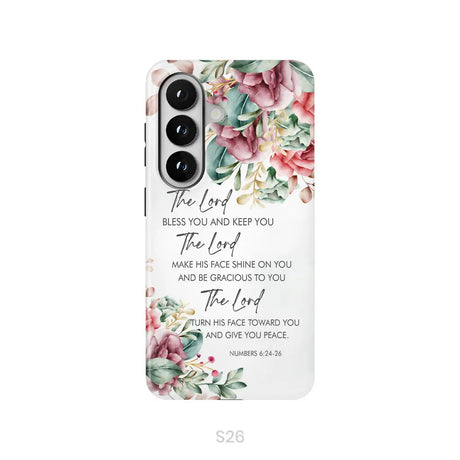 The Lord Bless You And Keep You Floral Numbers 6:24-26 Phone Case Samsung Galaxy S26 / Tough Case