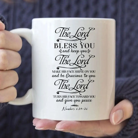 The Lord bless you and keep you Numbers 6:24-26 NIV Bible Verse mug