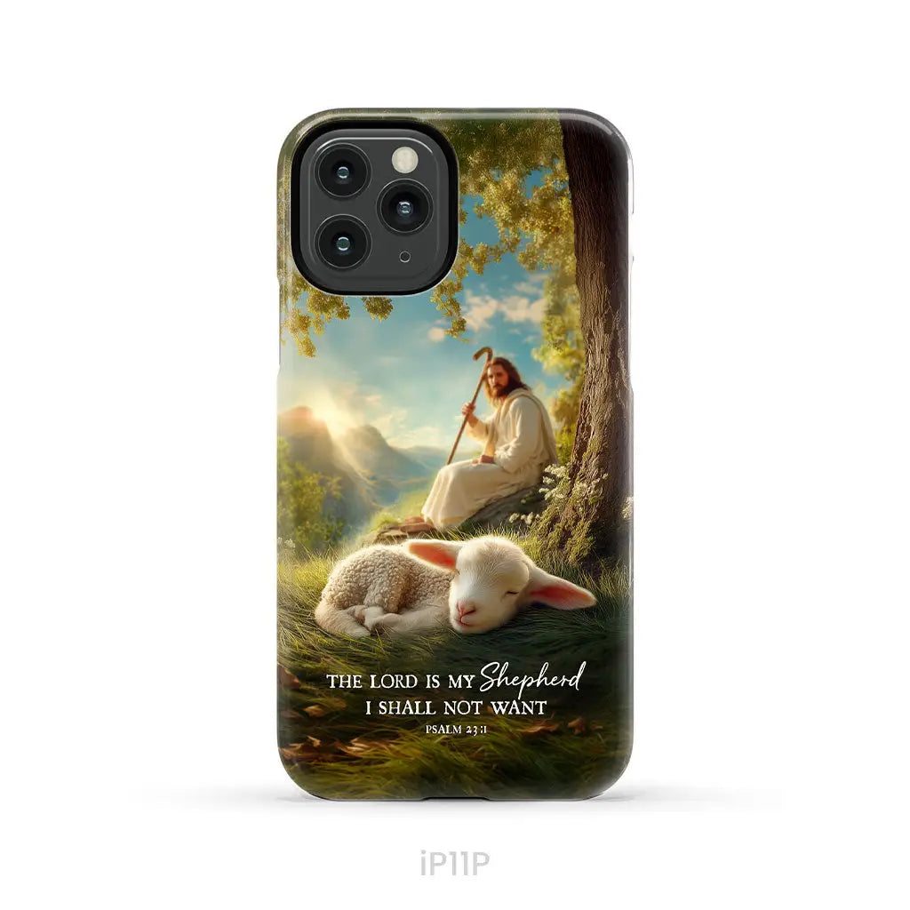 The Lord Is My Shepherd – Psalm 23:1 Christian Phone Case iPhone 11 Pro / Tough Case