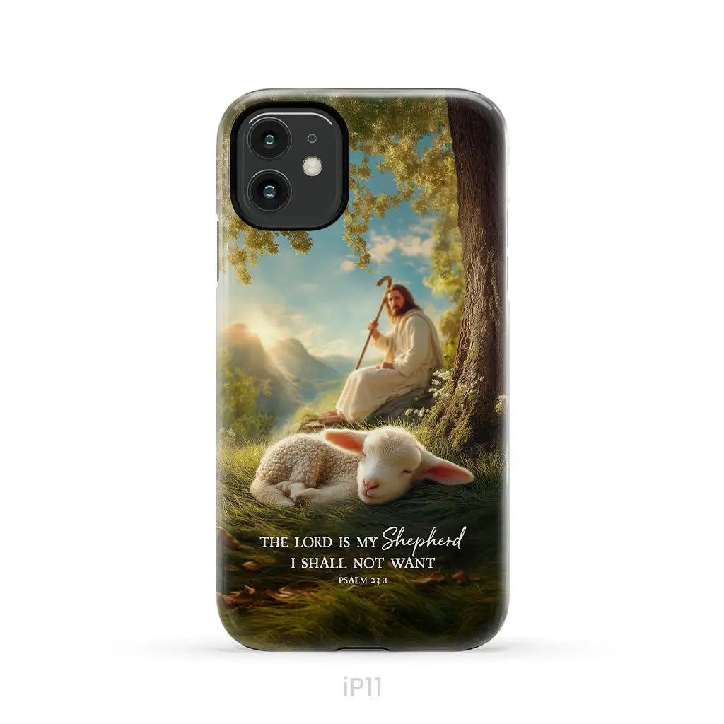 The Lord Is My Shepherd – Psalm 23:1 Christian Phone Case iPhone 11 / Tough Case