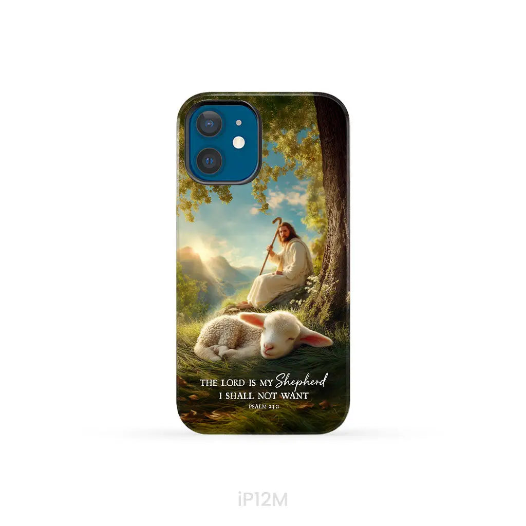 The Lord Is My Shepherd – Psalm 23:1 Christian Phone Case iPhone 12 Mini / Tough Case