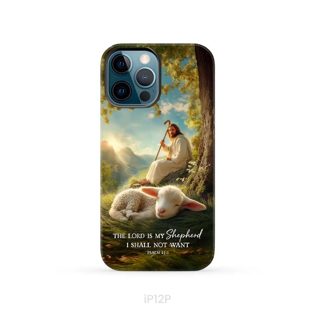 The Lord Is My Shepherd – Psalm 23:1 Christian Phone Case iPhone 12 Pro / Tough Case