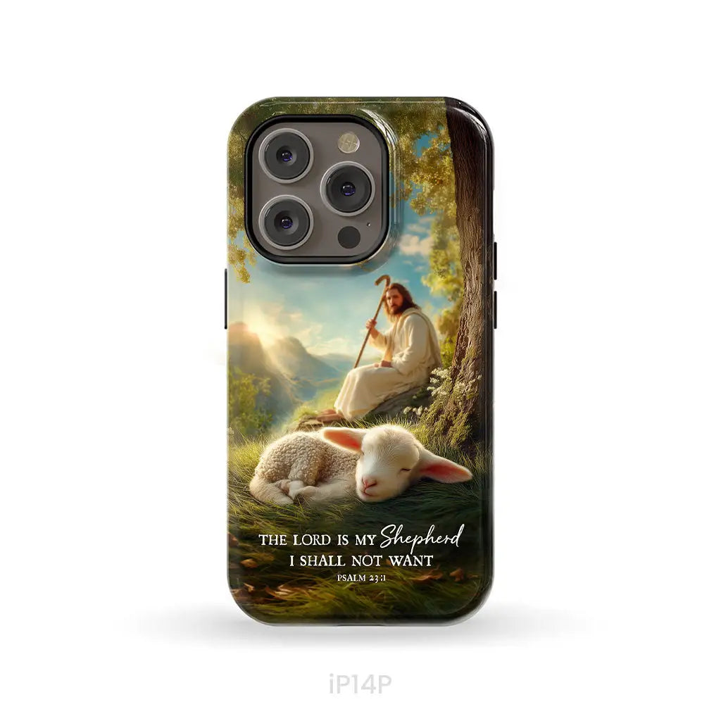 The Lord Is My Shepherd – Psalm 23:1 Christian Phone Case iPhone 14 Pro / Tough Case