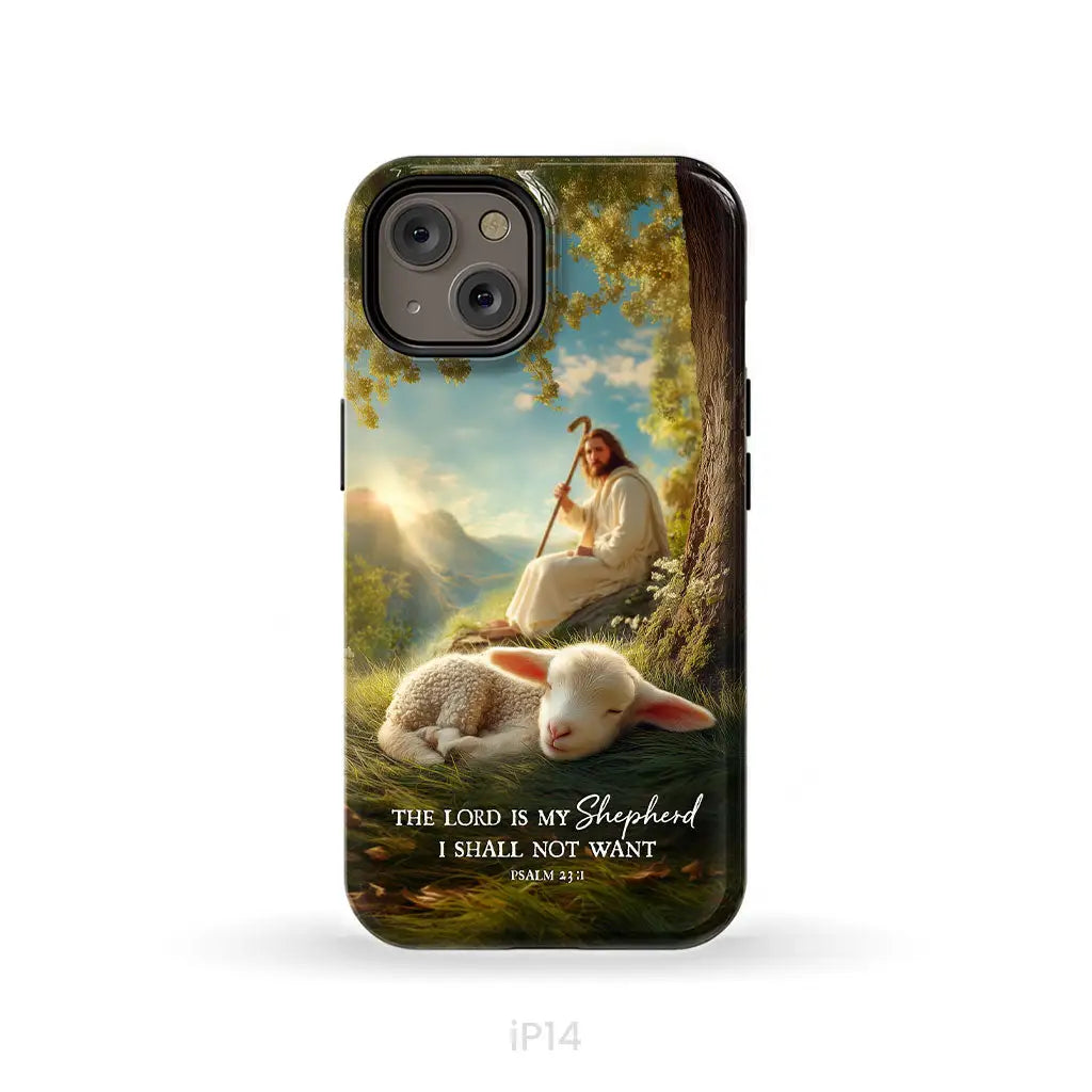 The Lord Is My Shepherd – Psalm 23:1 Christian Phone Case iPhone 14 / Tough Case