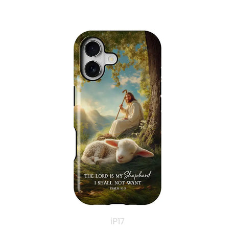 The Lord Is My Shepherd – Psalm 23:1 Christian Phone Case iPhone 17 / Tough Case