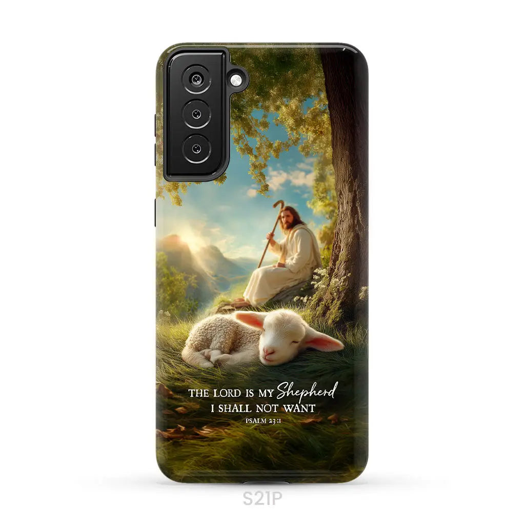 The Lord Is My Shepherd – Psalm 23:1 Christian Phone Case Samsung Galaxy S21 Plus / Tough Case